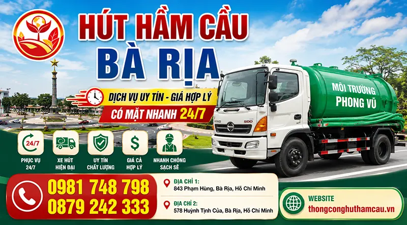Môi Trường Phong Vũ - Chuyên hút hầm cầu Bà Rịa